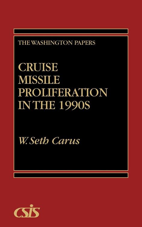 Produktbild: Cruise Missile Proliferation in the 1990s