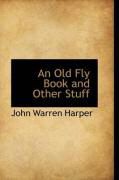 Produktbild: An Old Fly Book and Other Stuff