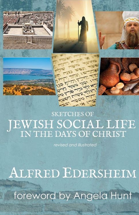Produktbild: Sketches of Jewish Social Life in the Days of Christ