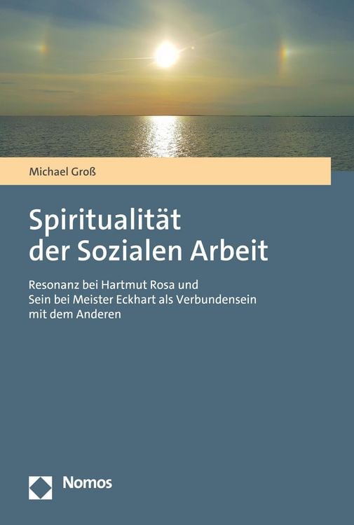 Produktbild: Spiritualit&auml;t der Sozialen Arbeit