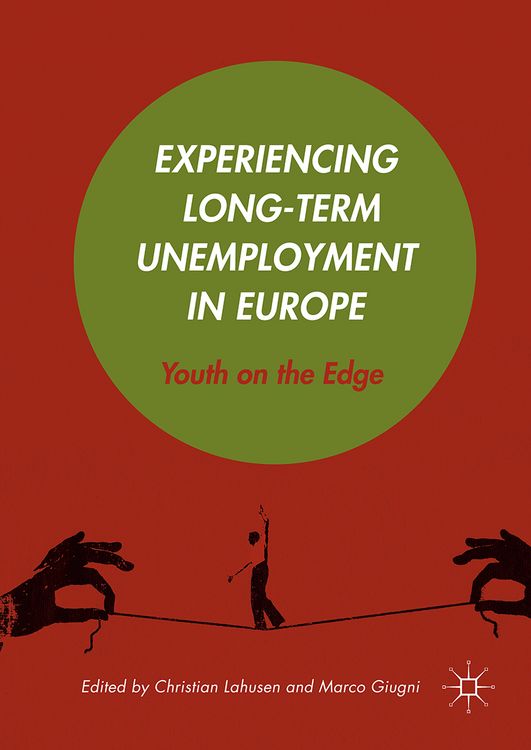 Produktbild: Experiencing Long-Term Unemployment in Europe