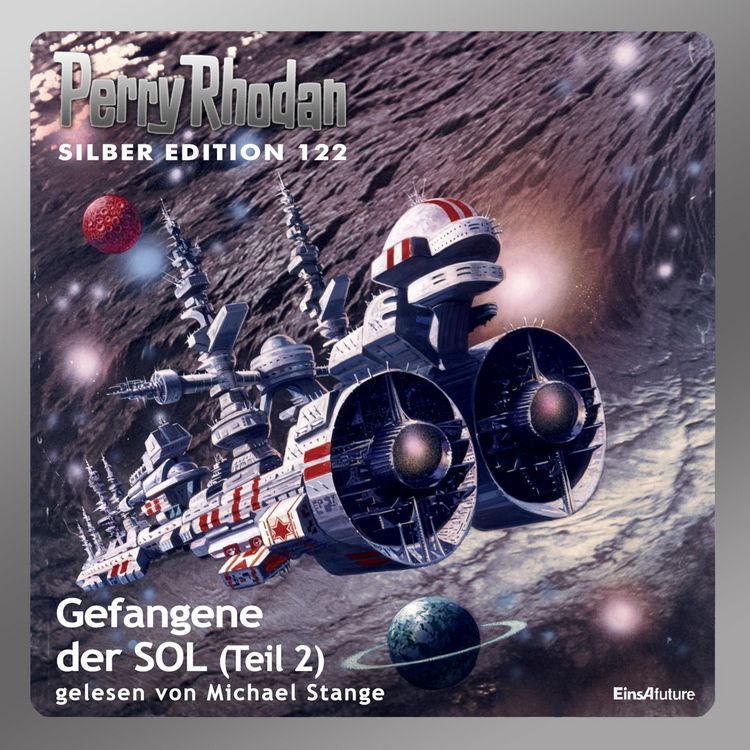 Produktbild: Perry Rhodan Silber Edition 122: Gefangene der SOL (Teil 2)