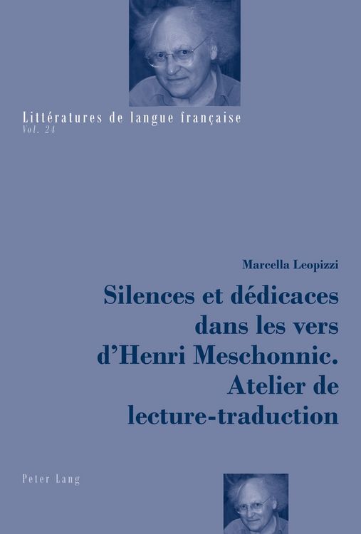Produktbild: Silences et d&eacute;dicaces dans les vers d&rsquo;Henri Meschonnic. Atelier de lecture-traduction