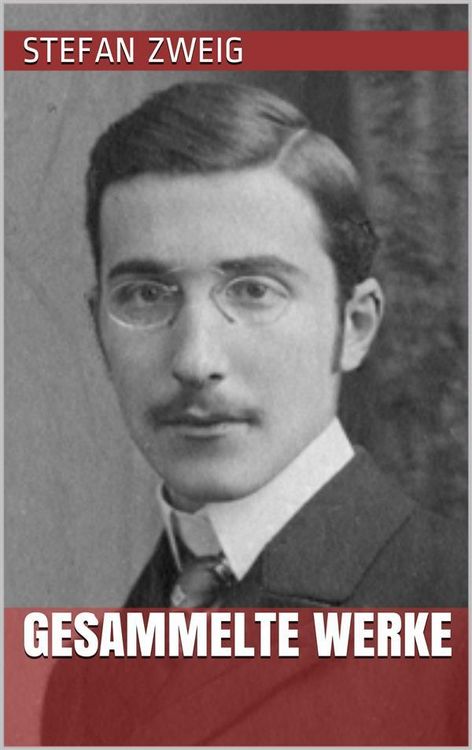 Produktbild: Stefan Zweig - Gesammelte Werke