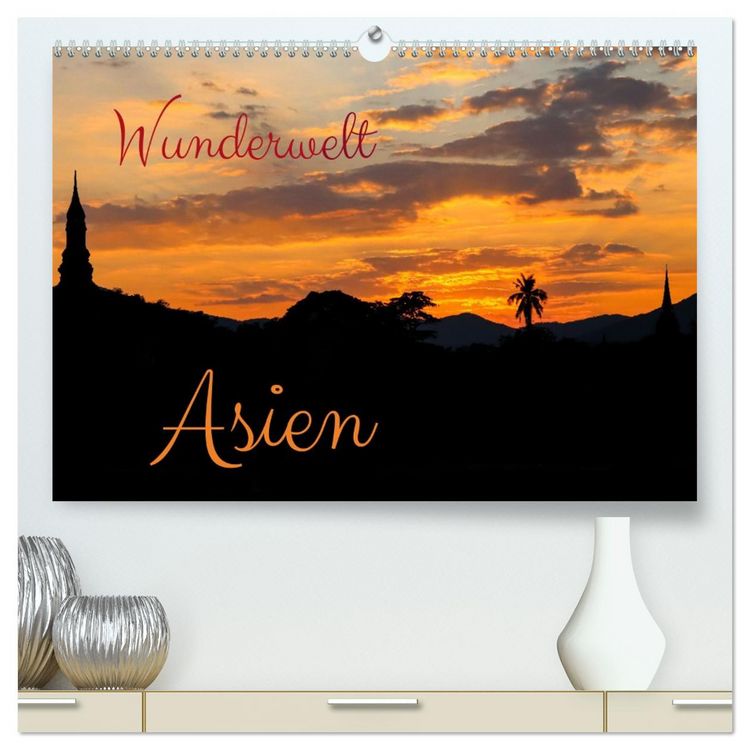 Produktbild: Wunderwelt Asien (hochwertiger Premium Wandkalender 2026 DIN A2 quer), Kunstdruck in Hochglanz