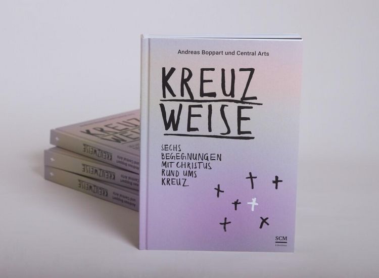 Produktbild: Kreuzweise - Sechs Begegnungen mit Christus rund ums Kreuz