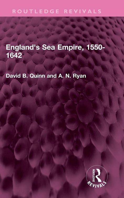 Produktbild: England's Sea Empire, 1550-1642