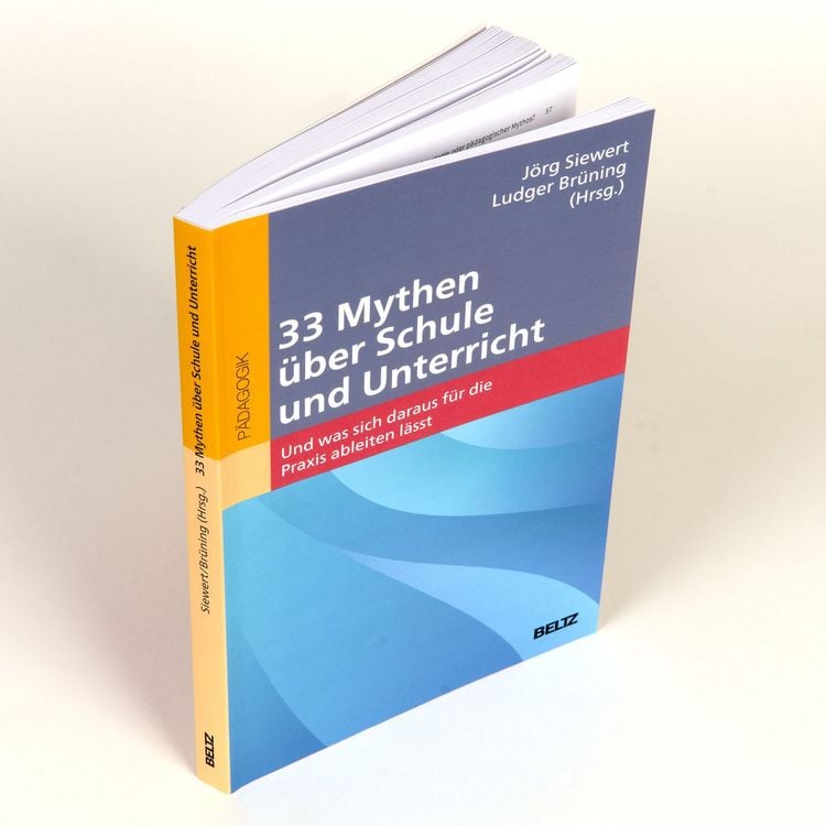 Produktbild: 33 Mythen &uuml;ber Schule und Unterricht
