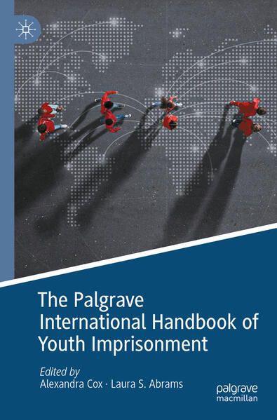 Produktbild: The Palgrave International Handbook of Youth Imprisonment