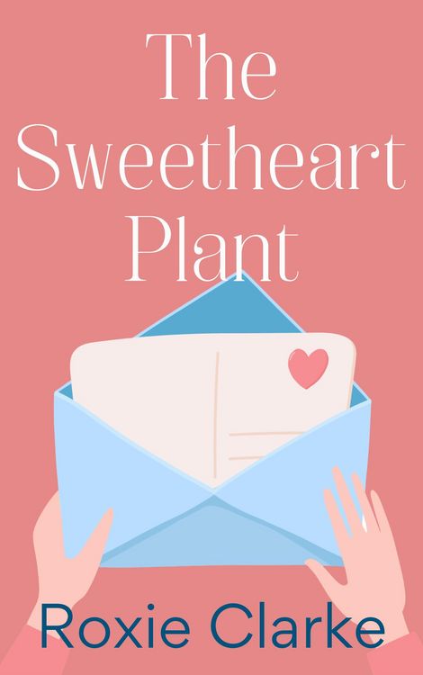 Produktbild: The Sweetheart Plant (Old Town Braverton Sweet Romance, #6)