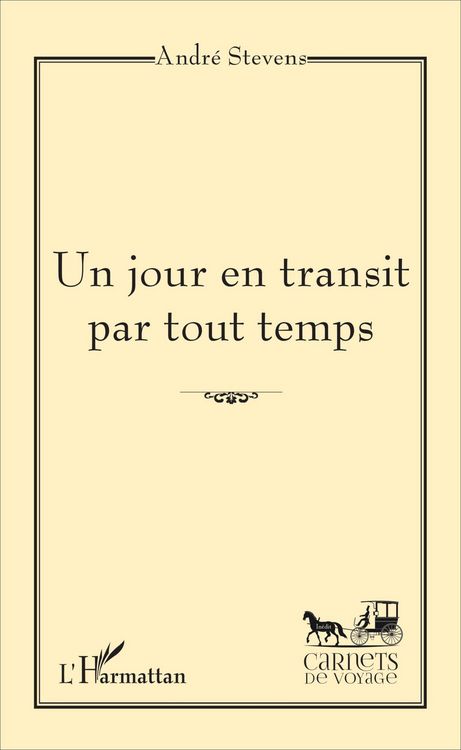 Produktbild: Un jour en transit par tout temps
