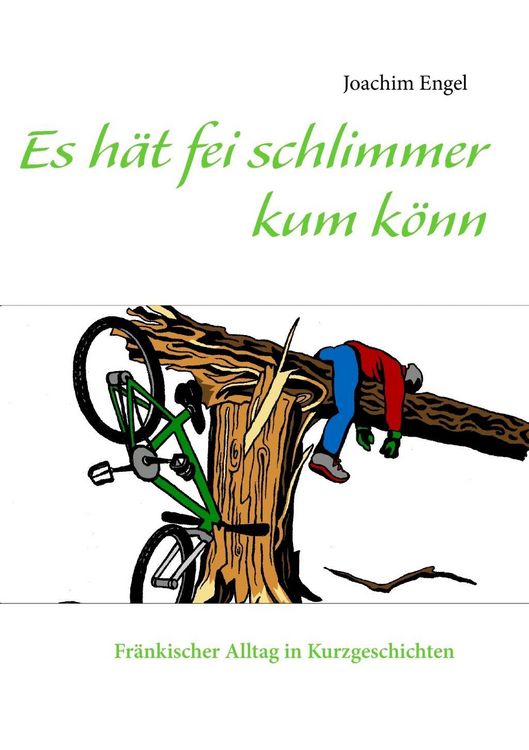 Produktbild: Es h&auml;t fei schlimmer kum k&ouml;nn