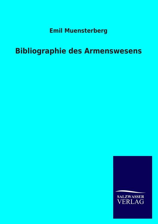 Produktbild: Bibliographie des Armenswesens