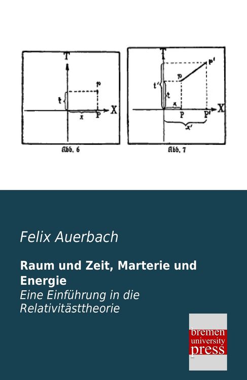 Produktbild: Raum und Zeit, Marterie und Energie