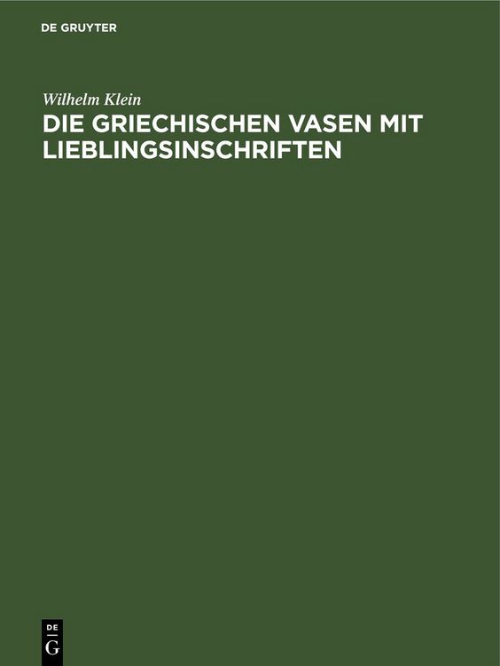 Produktbild: Die griechischen Vasen mit Lieblingsinschriften