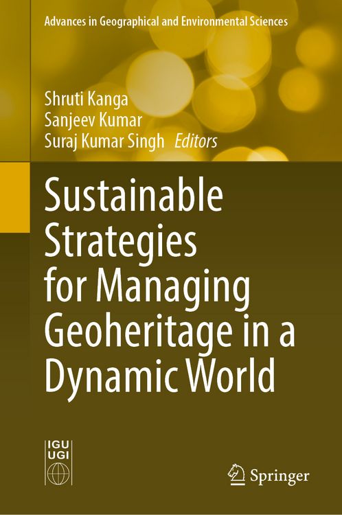 Produktbild: Sustainable Strategies for Managing Geoheritage in a Dynamic World