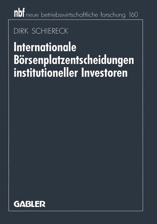 Produktbild: Internationale B&ouml;rsenplatzentscheidungen institutioneller Investoren
