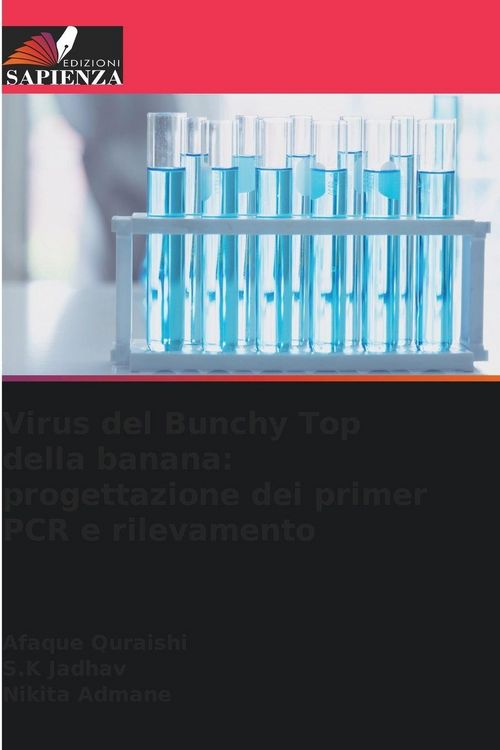 Produktbild: Virus del Bunchy Top della banana: progettazione dei primer PCR e rilevamento
