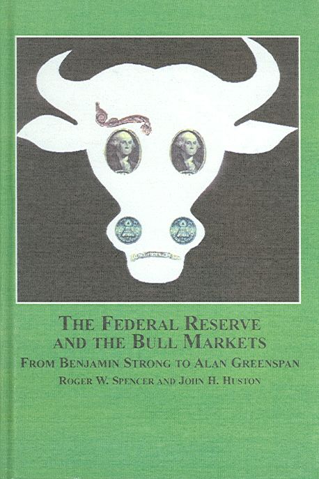 Produktbild: The Federal Reserve And the Bull Markets