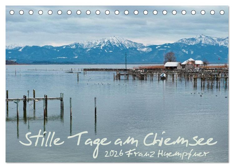 Produktbild: Stille Tage am Chiemsee (Tischkalender 2026 DIN A5 quer), CALVENDO Monatskalender