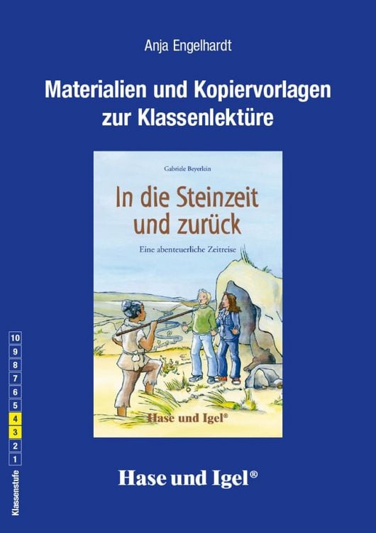 Bild vom Artikel In die Steinzeit und zurück. Begleitmaterial vom Autor Anja Engelhardt