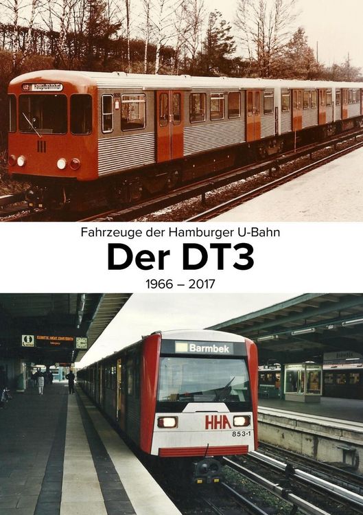 Produktbild: Fahrzeuge der Hamburger U-Bahn: Der DT3