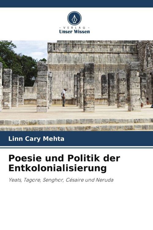 Produktbild: Poesie und Politik der Entkolonialisierung
