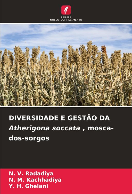 Produktbild: DIVERSIDADE E GEST&Atilde;O DA Atherigona soccata , mosca-dos-sorgos