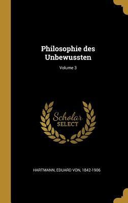 Produktbild: Philosophie des Unbewussten; Volume 3
