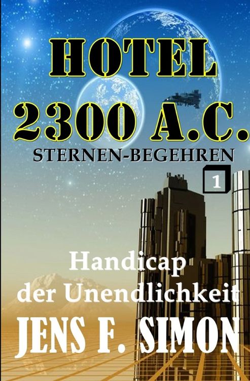 Produktbild: Hotel 2300 A.C. / Handicap der Unendlichkeit (Hotel 2300 A.C. 1)