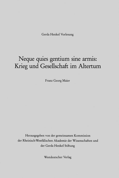 Produktbild: Neque quies gentium sine armis: Krieg und Gesellschaft im Altertum