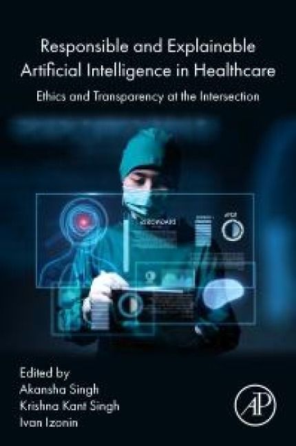 Produktbild: Responsible and Explainable Artificial Intelligence in Healthcare