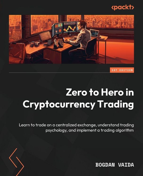 Produktbild: Zero to Hero in Cryptocurrency Trading