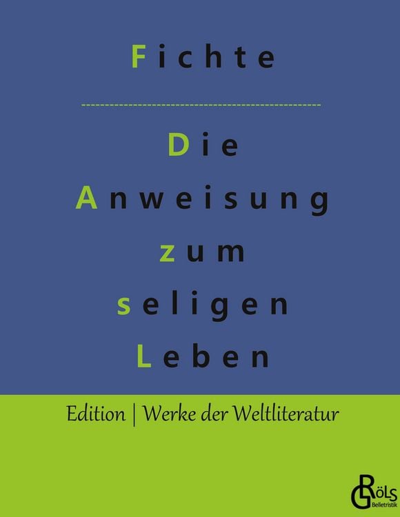 Produktbild: Die Anweisung zum seligen Leben