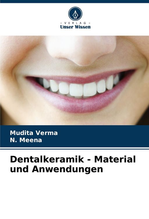 Produktbild: Dentalkeramik - Material und Anwendungen