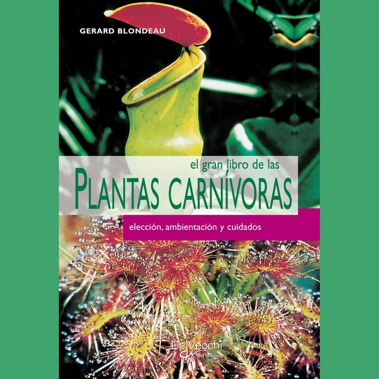 Produktbild: El gran libro de las plantas carn&iacute;voras