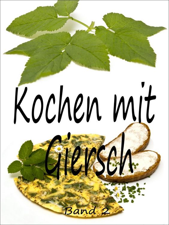 Produktbild: Kochen mit Giersch 2
