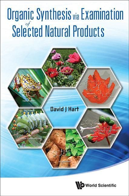 Produktbild: Organic Synthesis Via Examination of Selected Natural Products