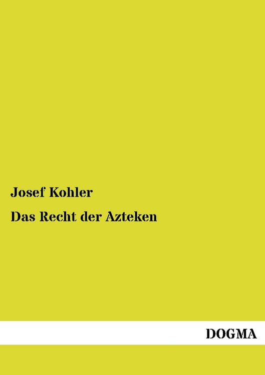 Produktbild: Das Recht der Azteken