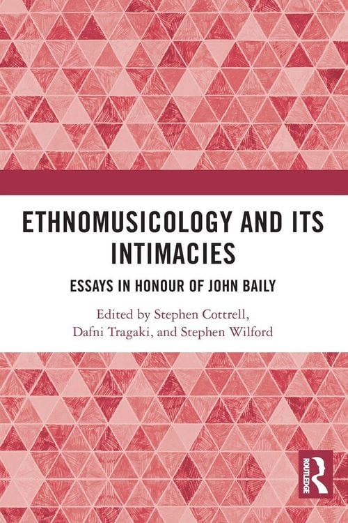 Produktbild: Ethnomusicology and its Intimacies