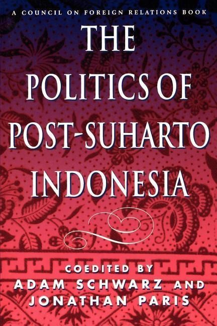 Produktbild: The Politics of Post-Suharto Indonesia