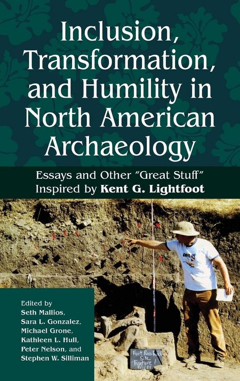 Produktbild: Inclusion, Transformation, and Humility in North American Archaeology