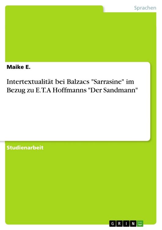 Produktbild: Intertextualit&auml;t bei Balzacs "Sarrasine" im Bezug zu E.T.A Hoffmanns "Der Sandmann"