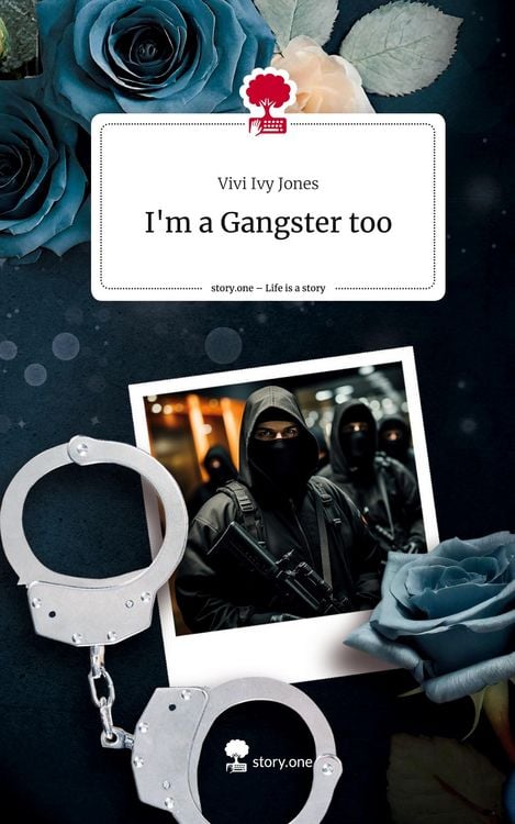 Produktbild: I'm a Gangster too. Life is a Story - story.one