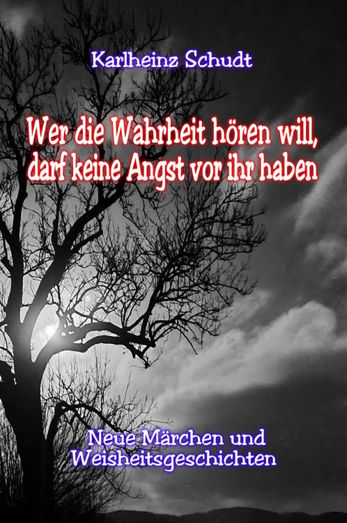 Produktbild: Wer die Wahrheit h&ouml;ren will, darf keine Angst vor ihr haben