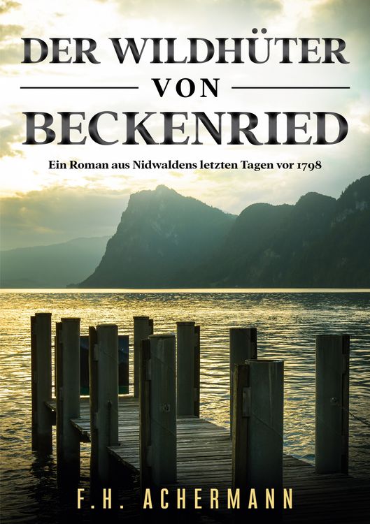 Produktbild: Der Wildh&uuml;ter von Beckenried
