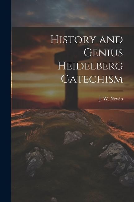 Produktbild: History and Genius Heidelberg Gatechism