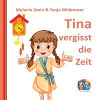 Produktbild: Tina vergisst die Zeit
