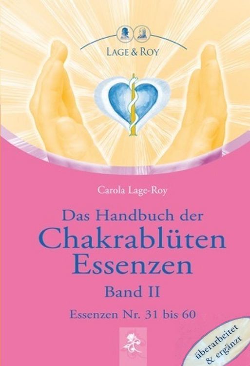 Produktbild: Das Handbuch der Chakrabl&uuml;ten Essenzen Band II