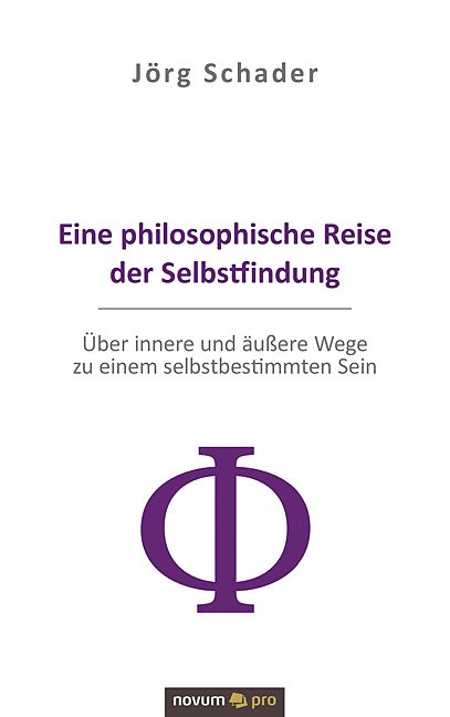 Produktbild: Eine philosophische Reise der Selbstfindung